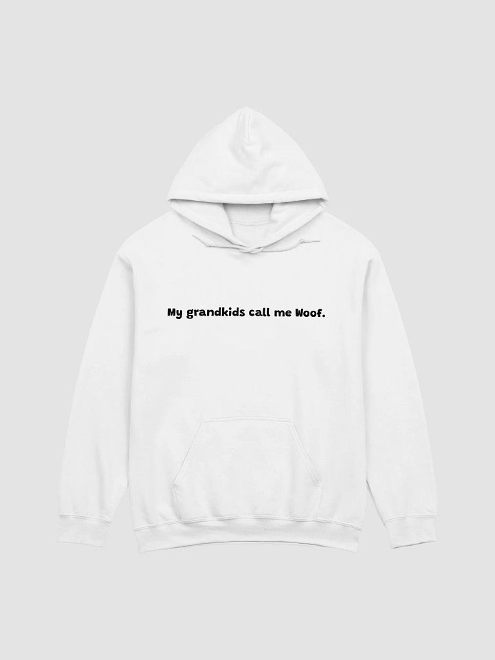 My Grandkids Call Me Woof Hoodie product image (1)