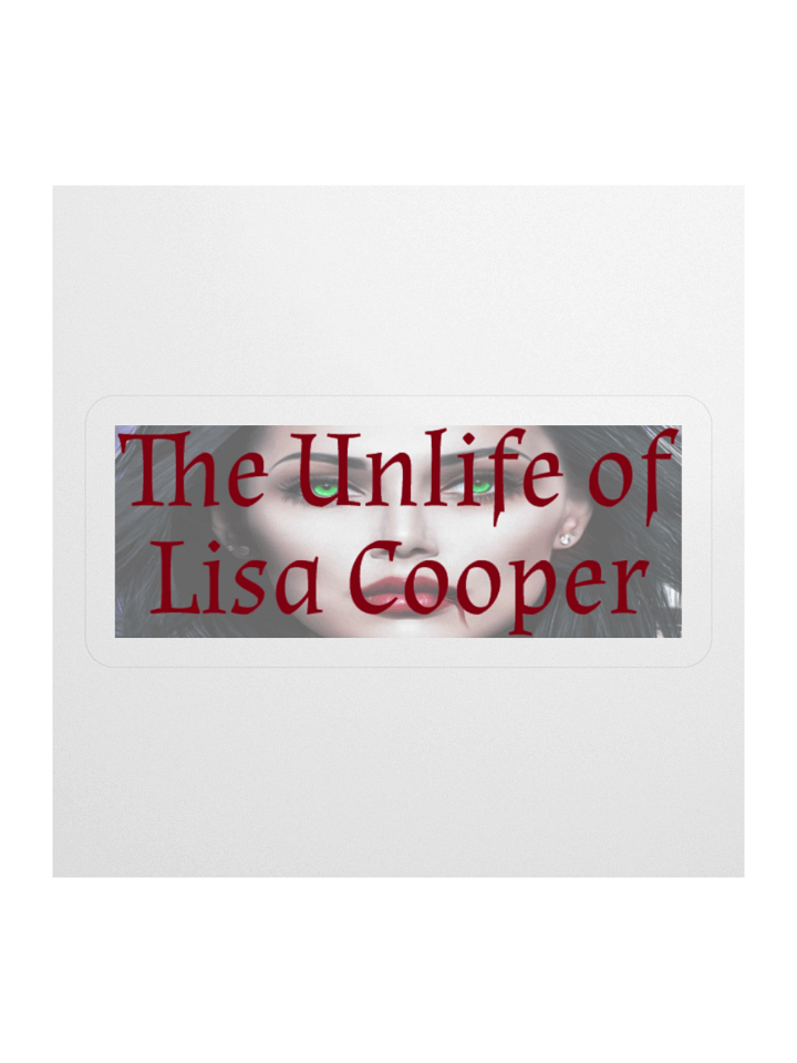 "The Unlife of Lisa Cooper" Sticker product image (3)