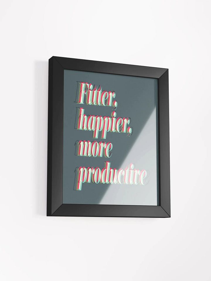 Fiitter, Happier, More Productive Desk Art product image (6)