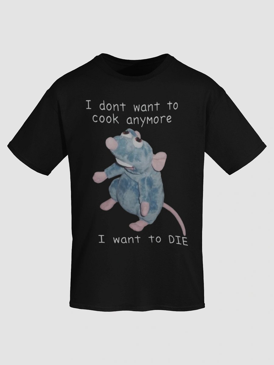 I Don't Want To Cook Anymore I Want To Die Shirt product image (8)