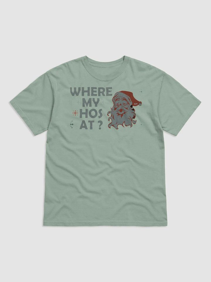 WHERE MY HOS AT? product image (1)