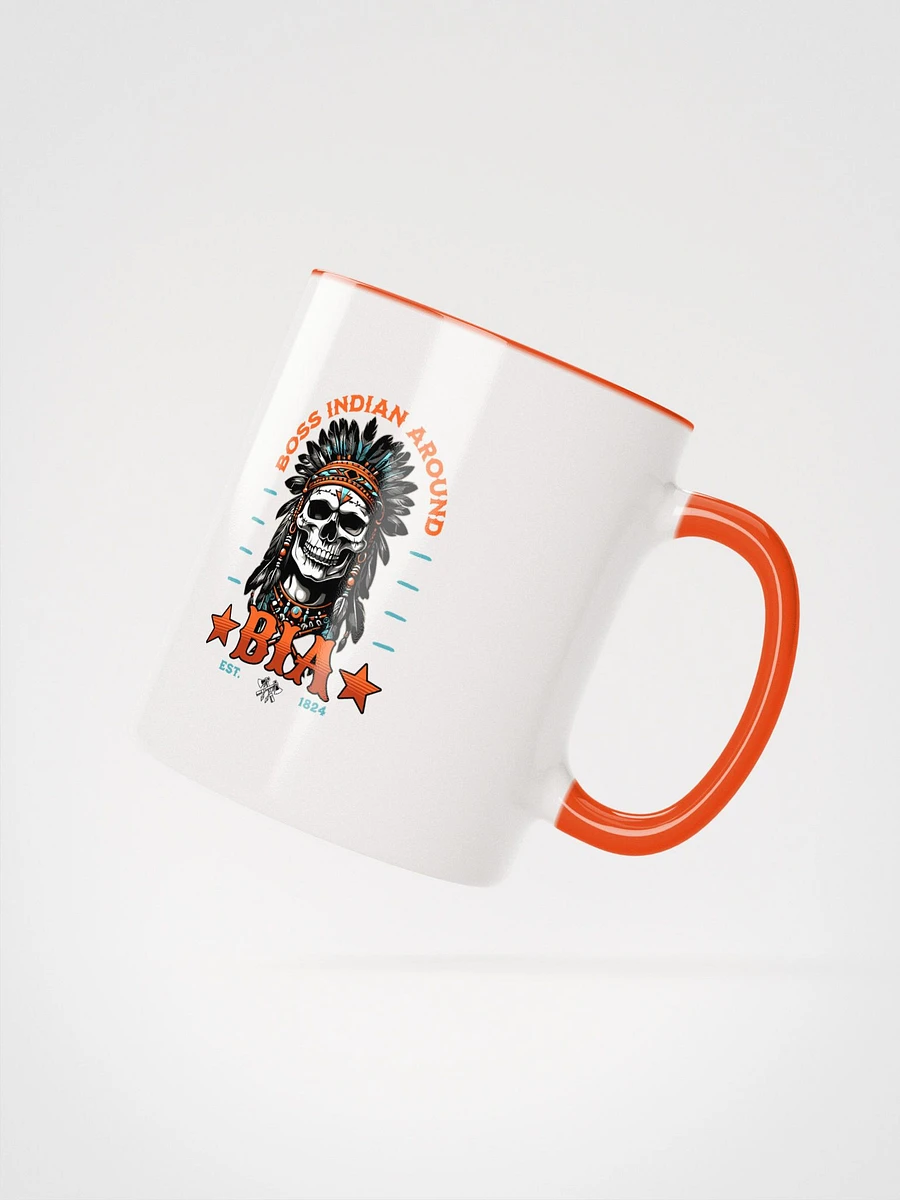 B.I.A. - Boss Indian Around Coffee Mug product image (7)