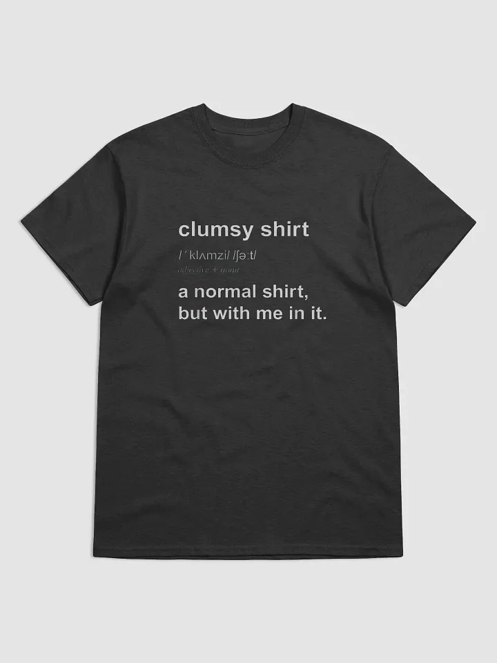 Clumsy Shirt Definition product image (3)