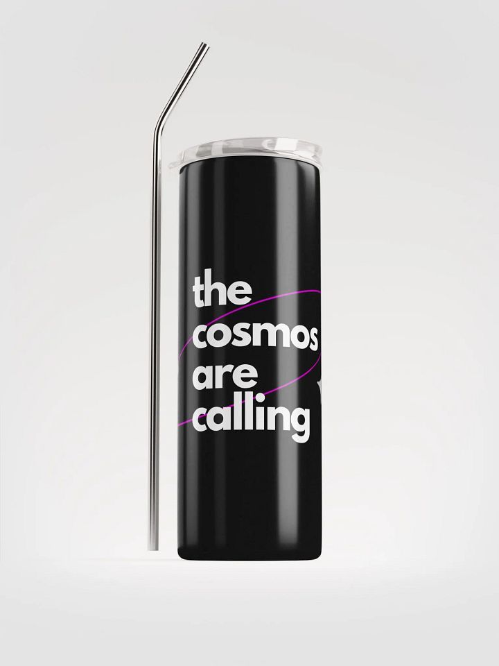 cosmos are calling Tumbler product image (1)