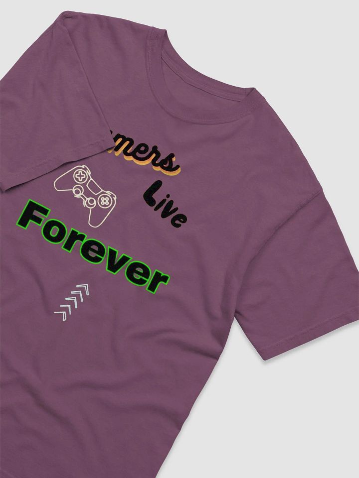 Gamers Live Forever T-Shirt product image (1)