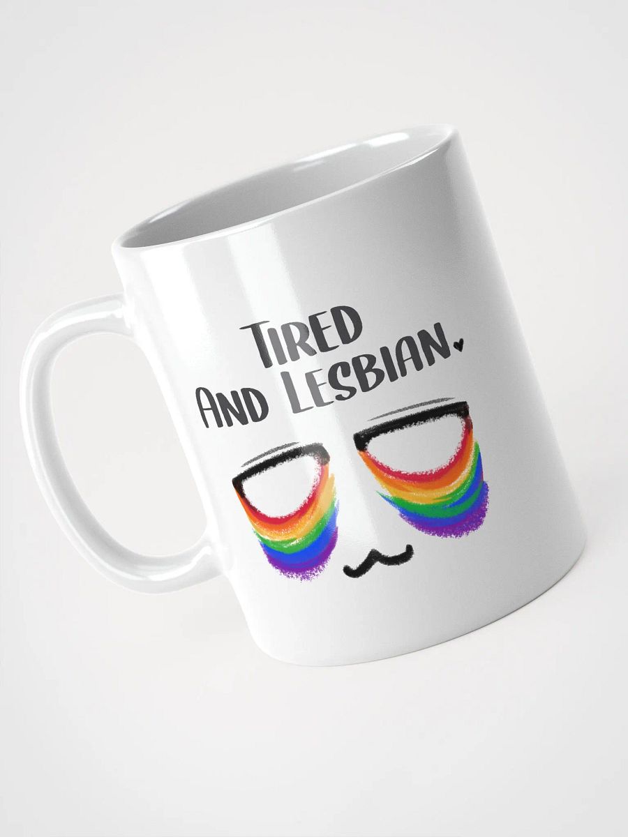 Tired and Lesbian - Rainbow Flag Ceramic Mug product image (3)