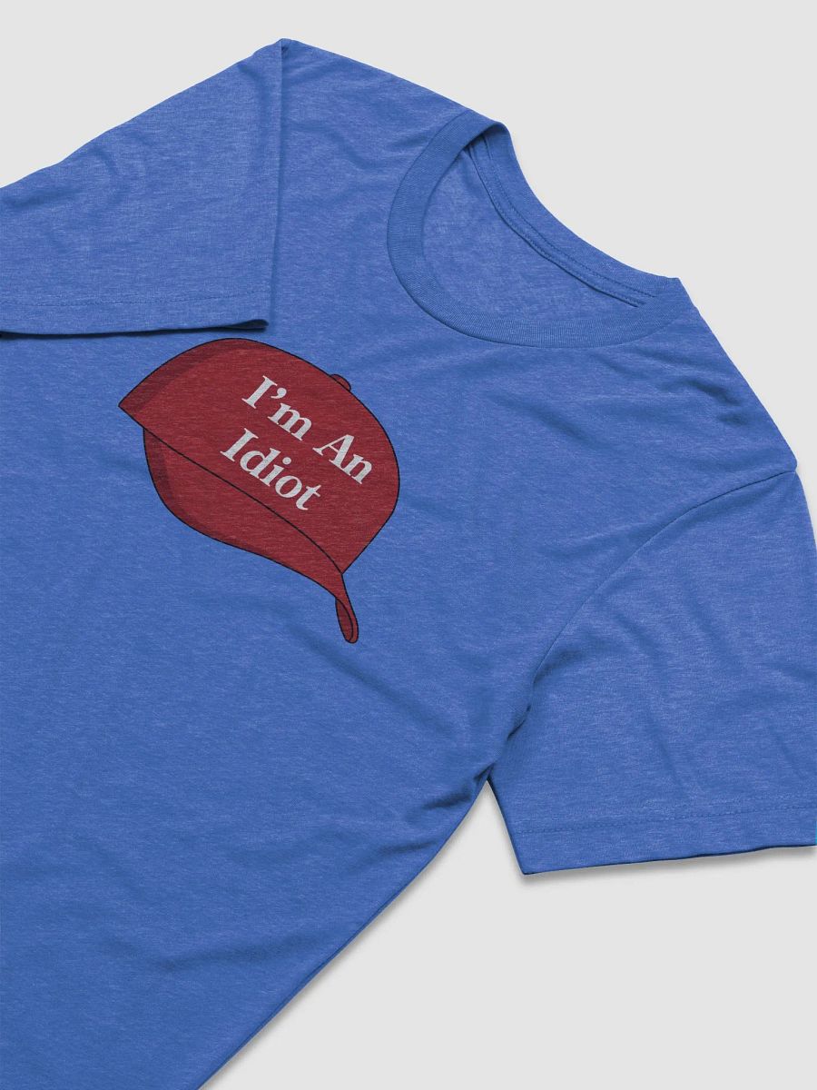 I'm An Idiot. product image (3)