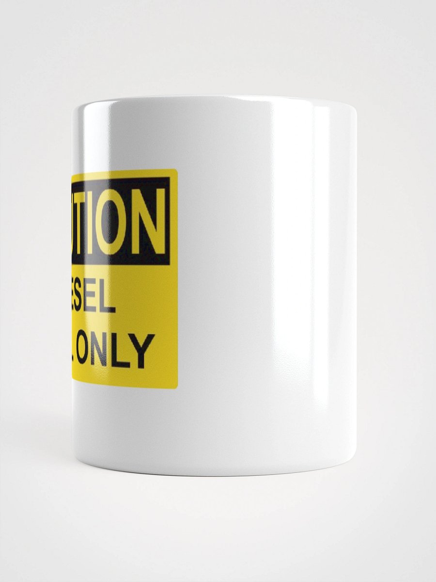 Diesel Fuel Funny Mug product image (3)