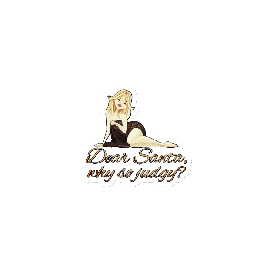 DEAR SANTA, WHY SO JUDGY? product image (1)