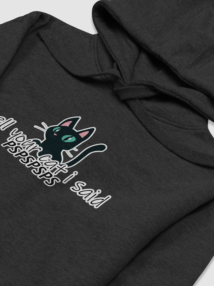 Tell Your Cat Hoodie product image (17)