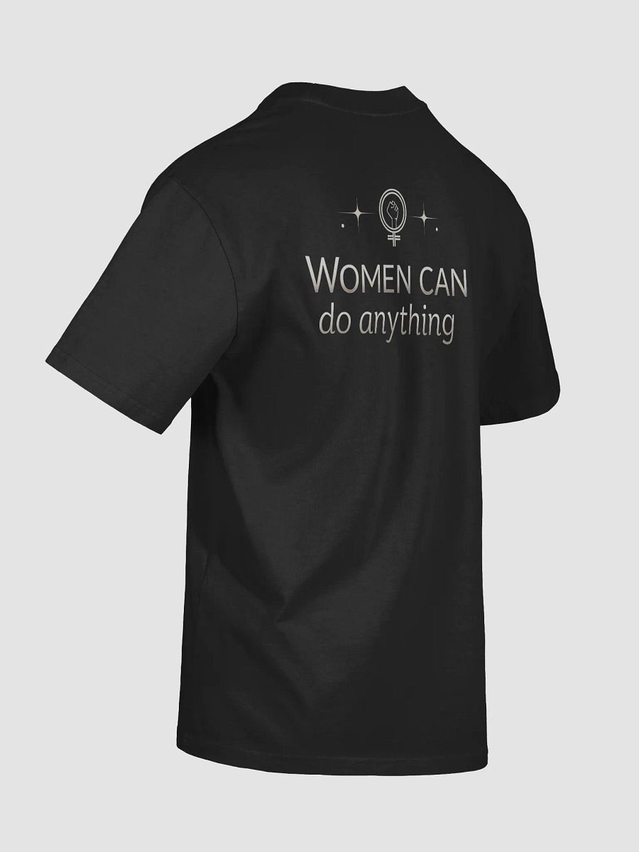 Women Can Do Anything — Empowerment T-Shirt Inspired by Michelle Obama | Wear Your Strength, Ignite Your Power product image (8)
