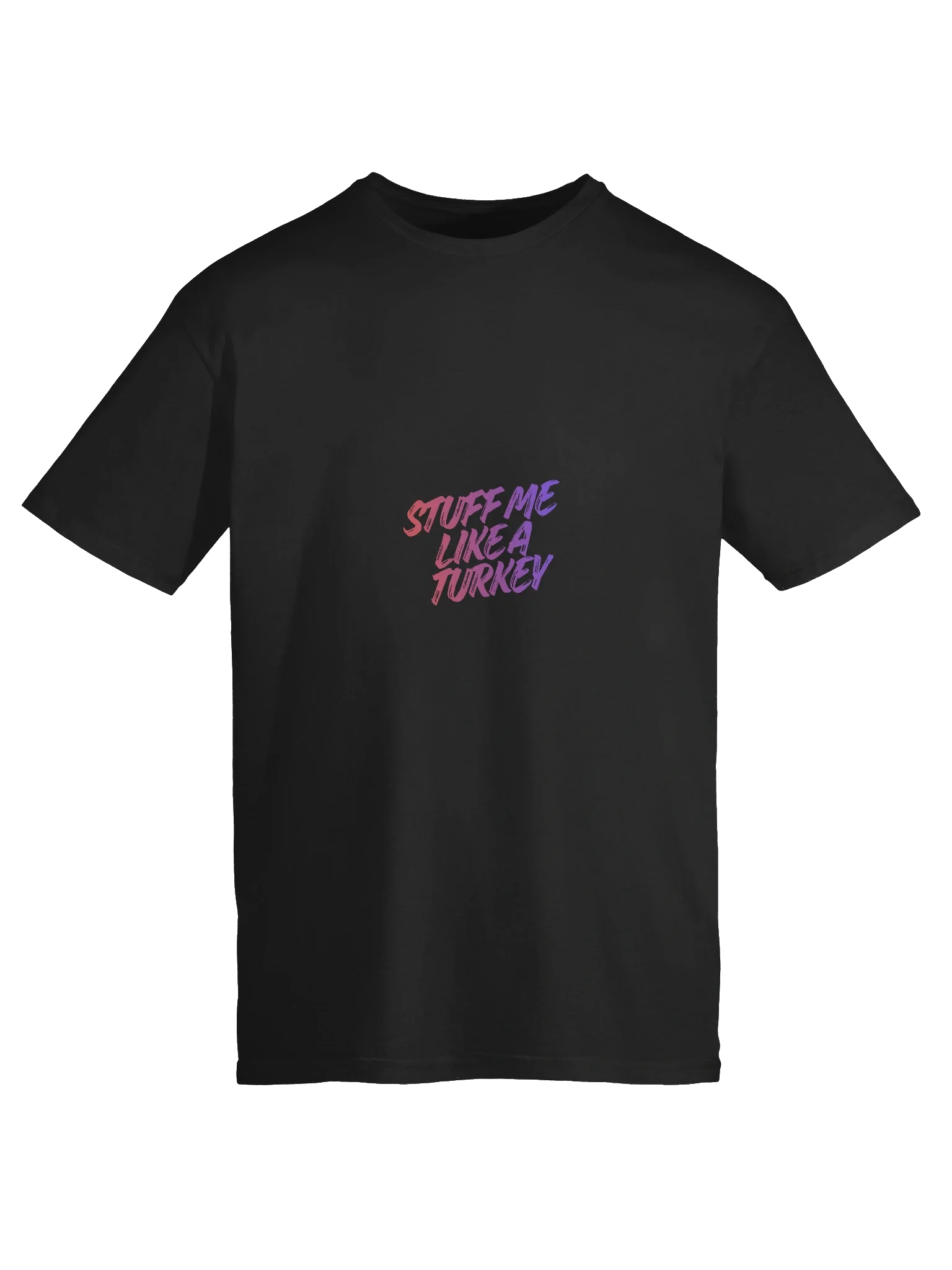 Stuff Me Like a Turkey, But Text Me First product image (9)