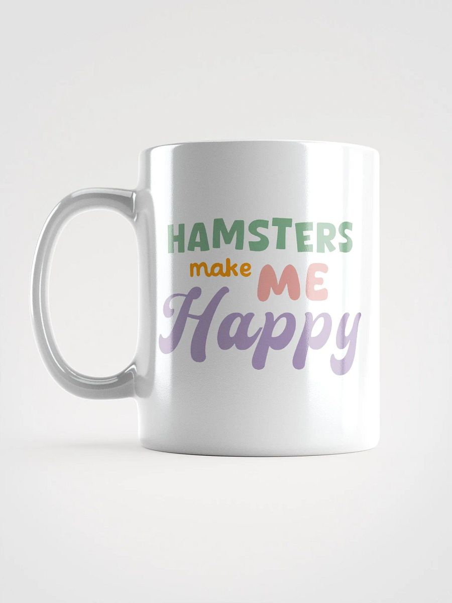 Hamsters Make Me Happy Mug product image (6)