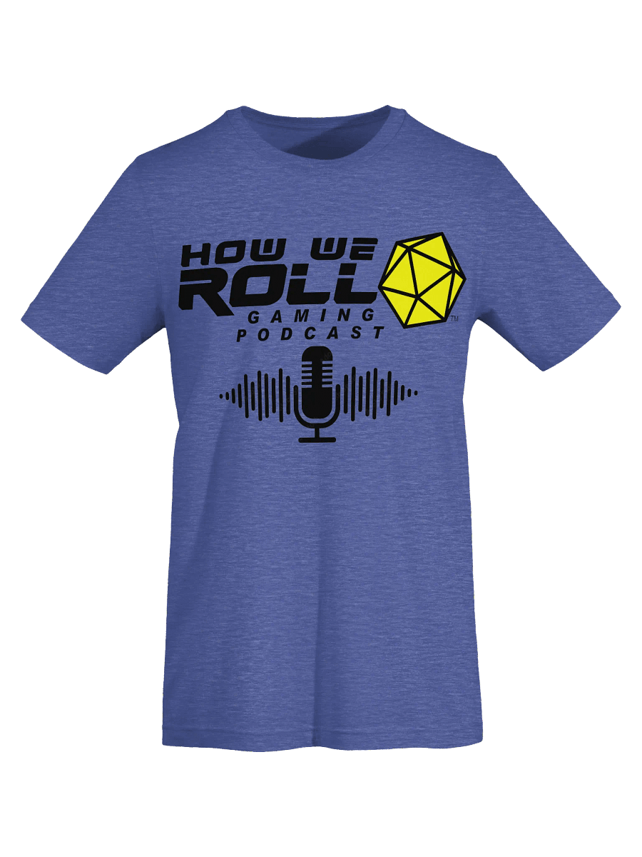 How We Roll Gaming Podcast T-shirt (black logo) product image (5)