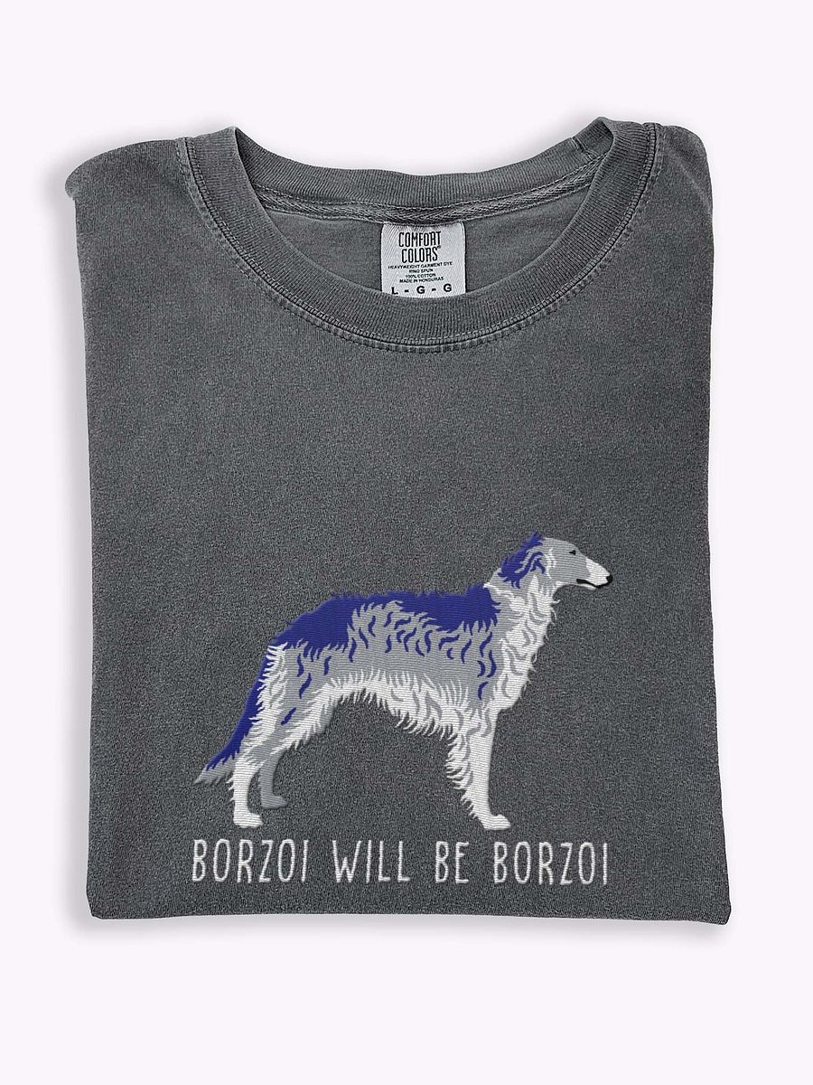 Borzoi Will Be Borzoi T-Shirt(Embroidered) of a Borzoi(Gray) product image (1)