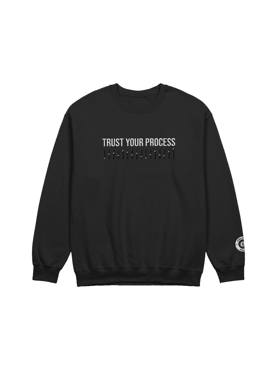 Crewneck Sweatshirt Trust Your Process product image (1)
