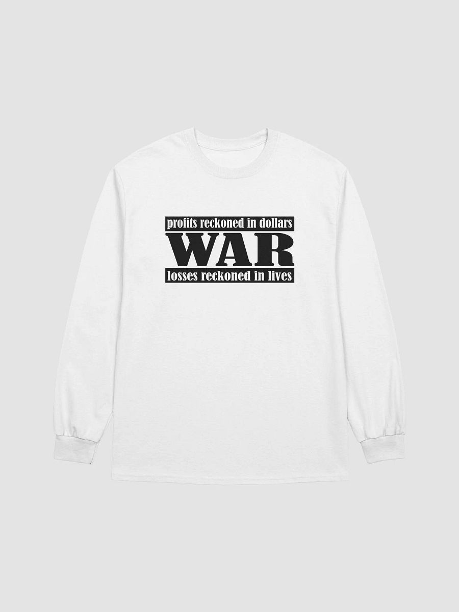 The Cost Of War - Gildan Ultra Cotton Long Sleeve T-Shirt product image (1)