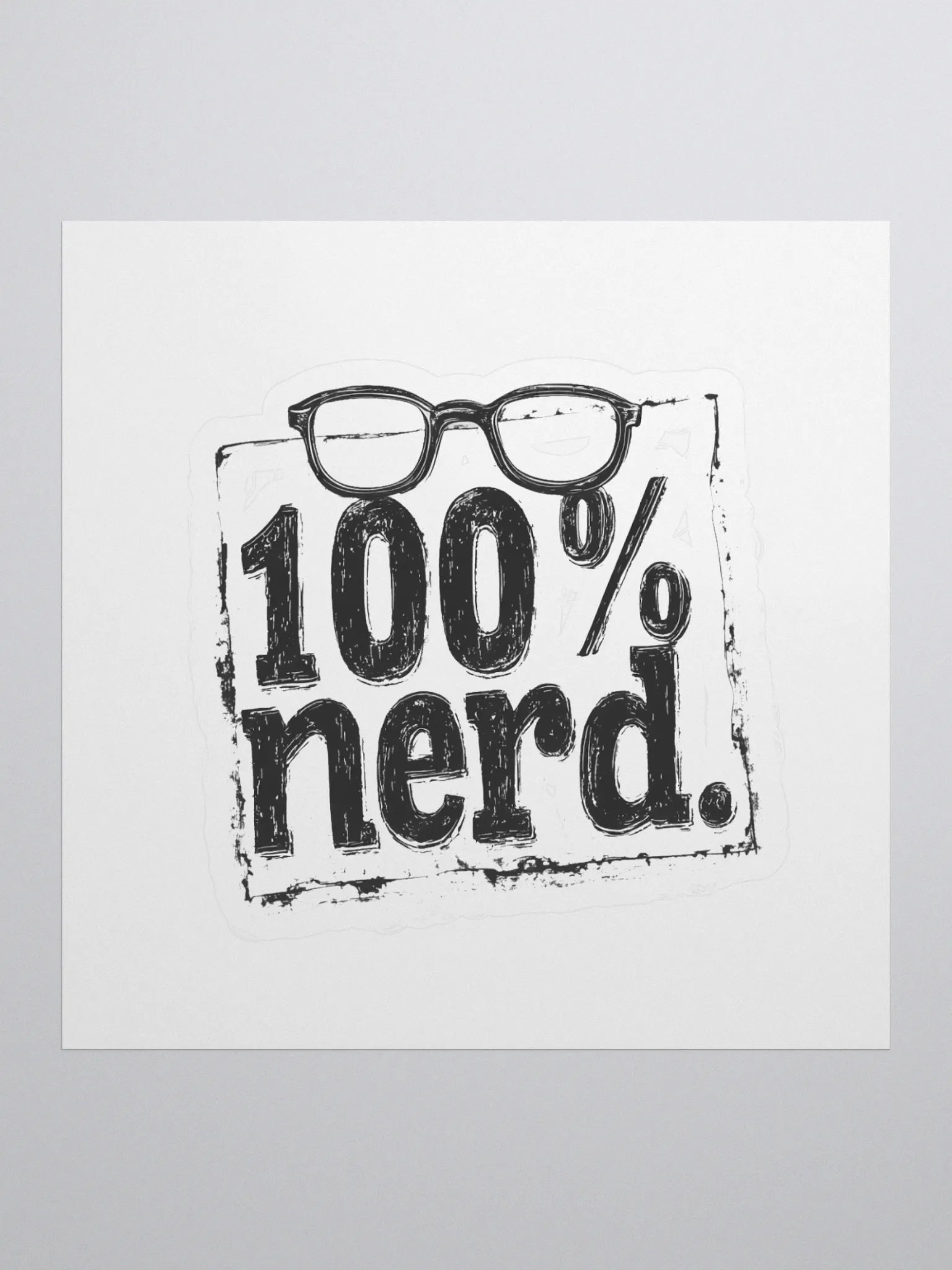 "100% Nerd." With Border. Kiss Cut Sticker product image (1)