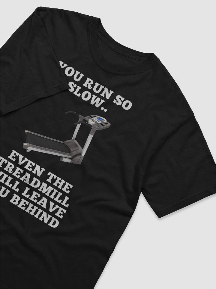 Treadmill Motivation Tee product image (2)
