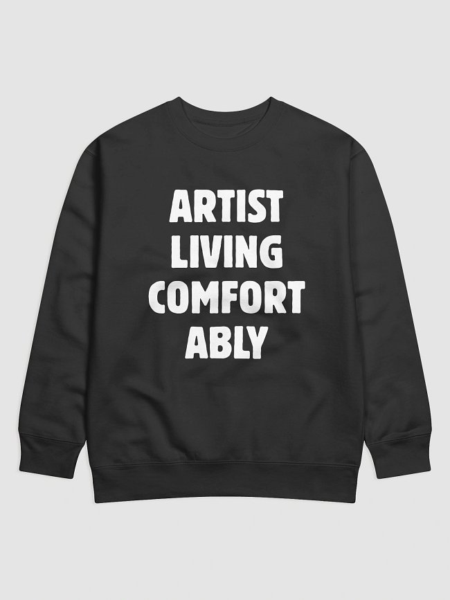 Artist Living Comfortably