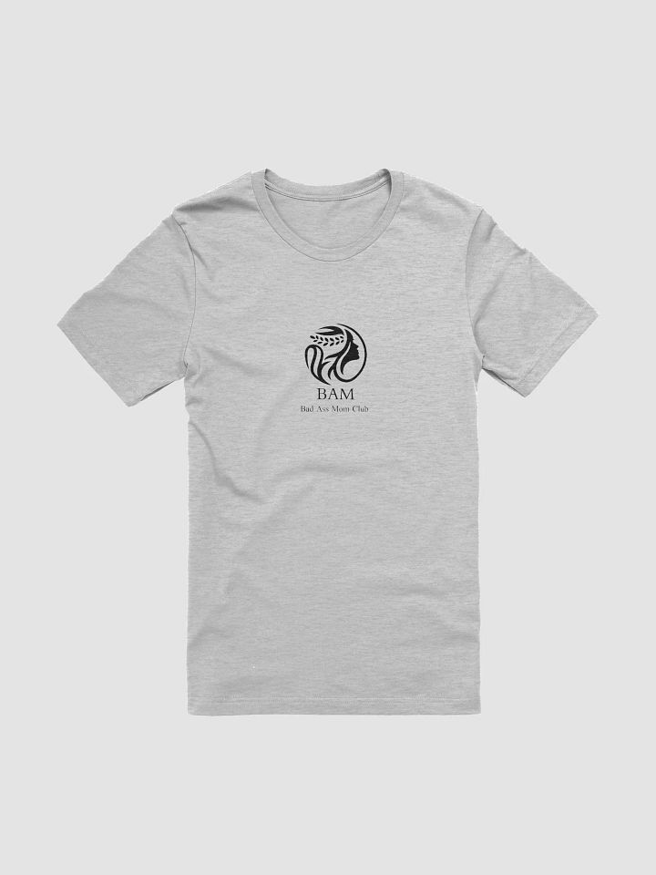 BAM (Bad Ass Mom) Club T-Shirt product image (2)