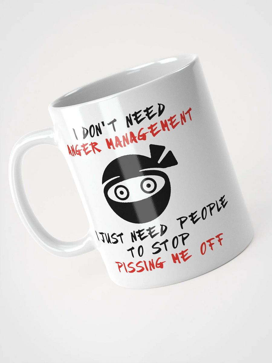 I Don't Need Anger Management Mug product image (8)