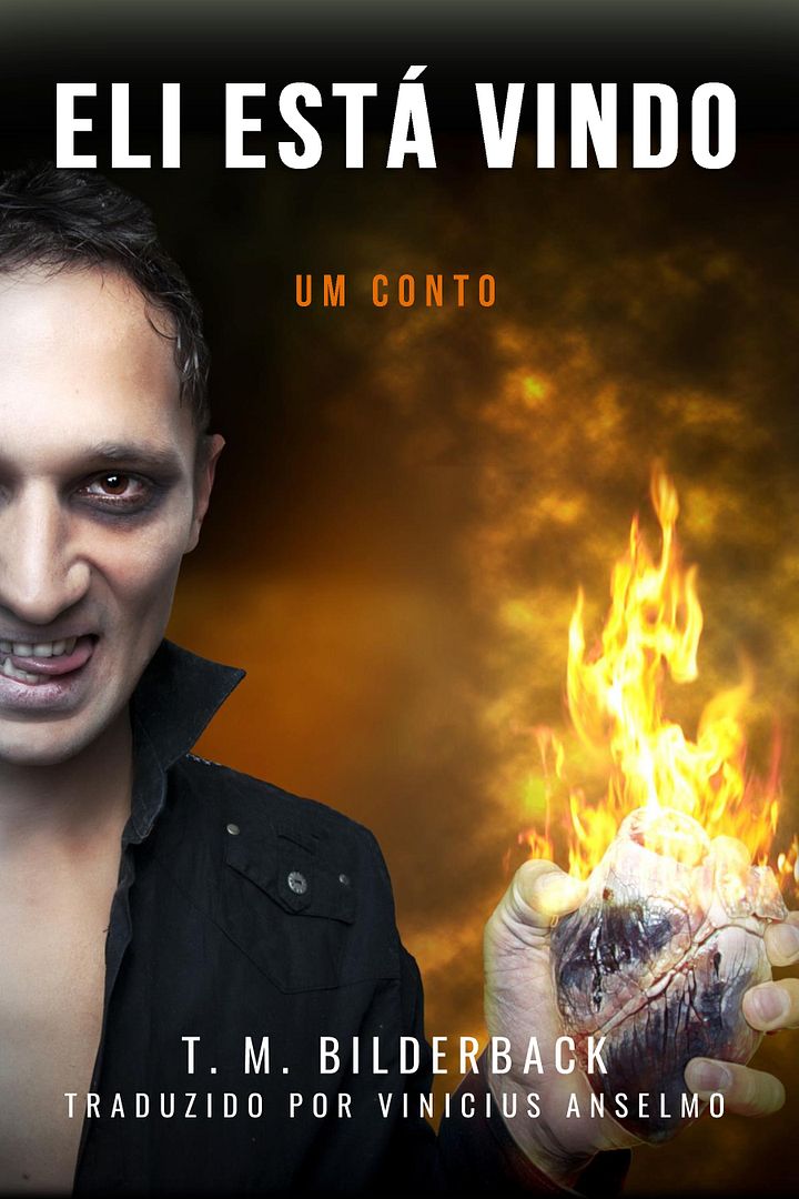 Eli Está Vindo - Um Conto product image (1)
