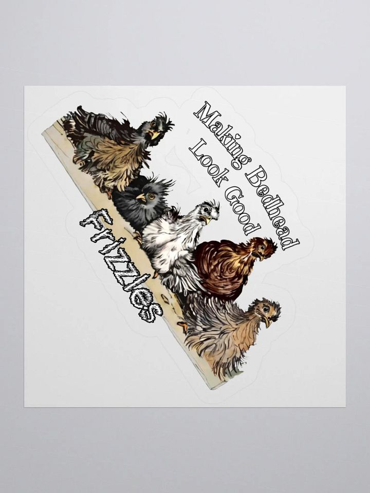 Making Bedhead Look Good - Sticker product image (1)
