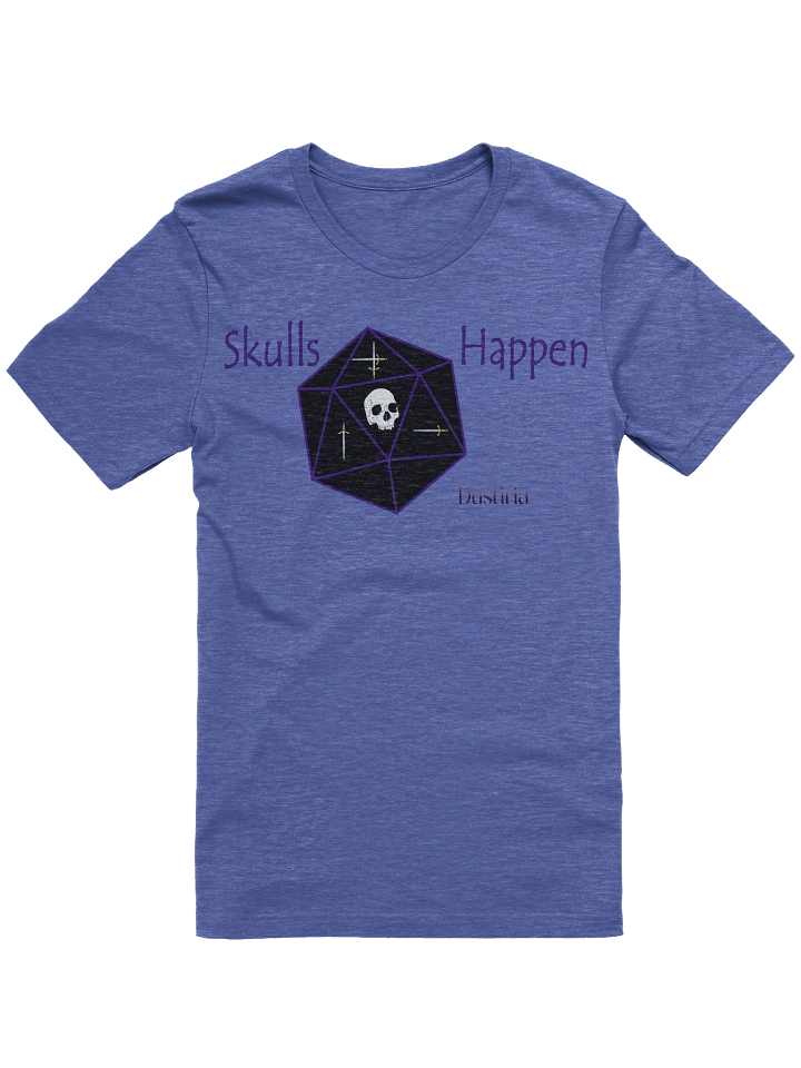 Skulls Happen Tshirt product image (4)