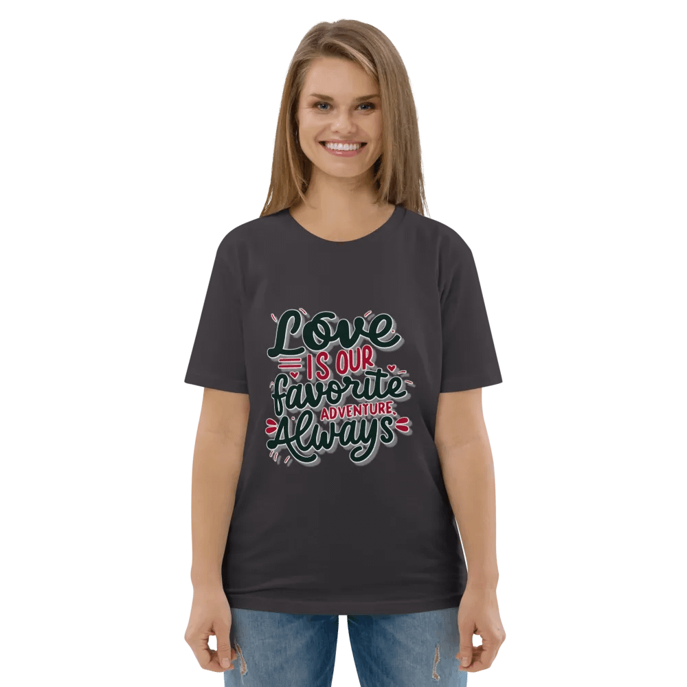 Love is our favorite adventure always T-shirt product image (5)