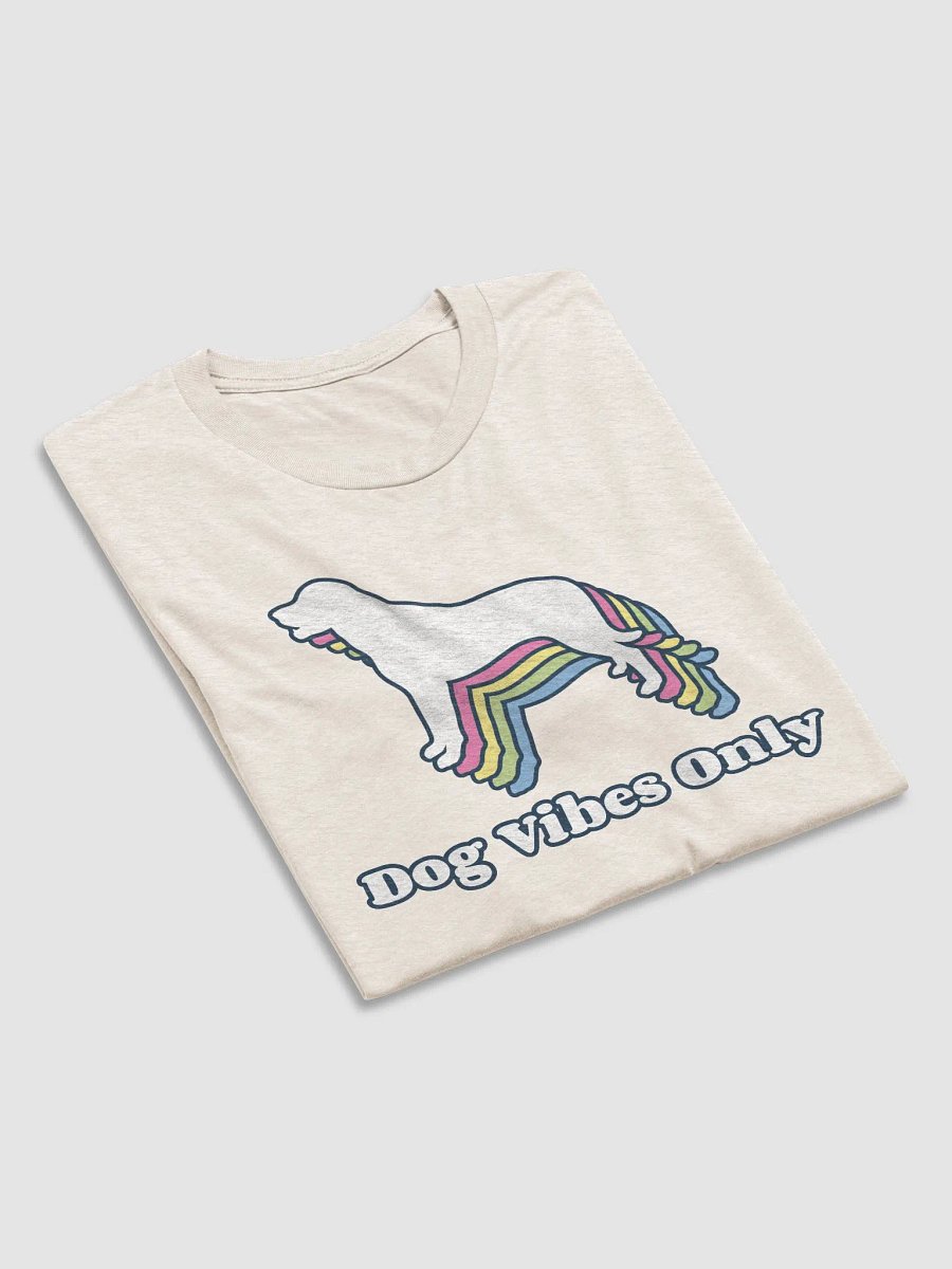 Dog Vibes Only (Rainbow) // Unisex Triblend product image (1)