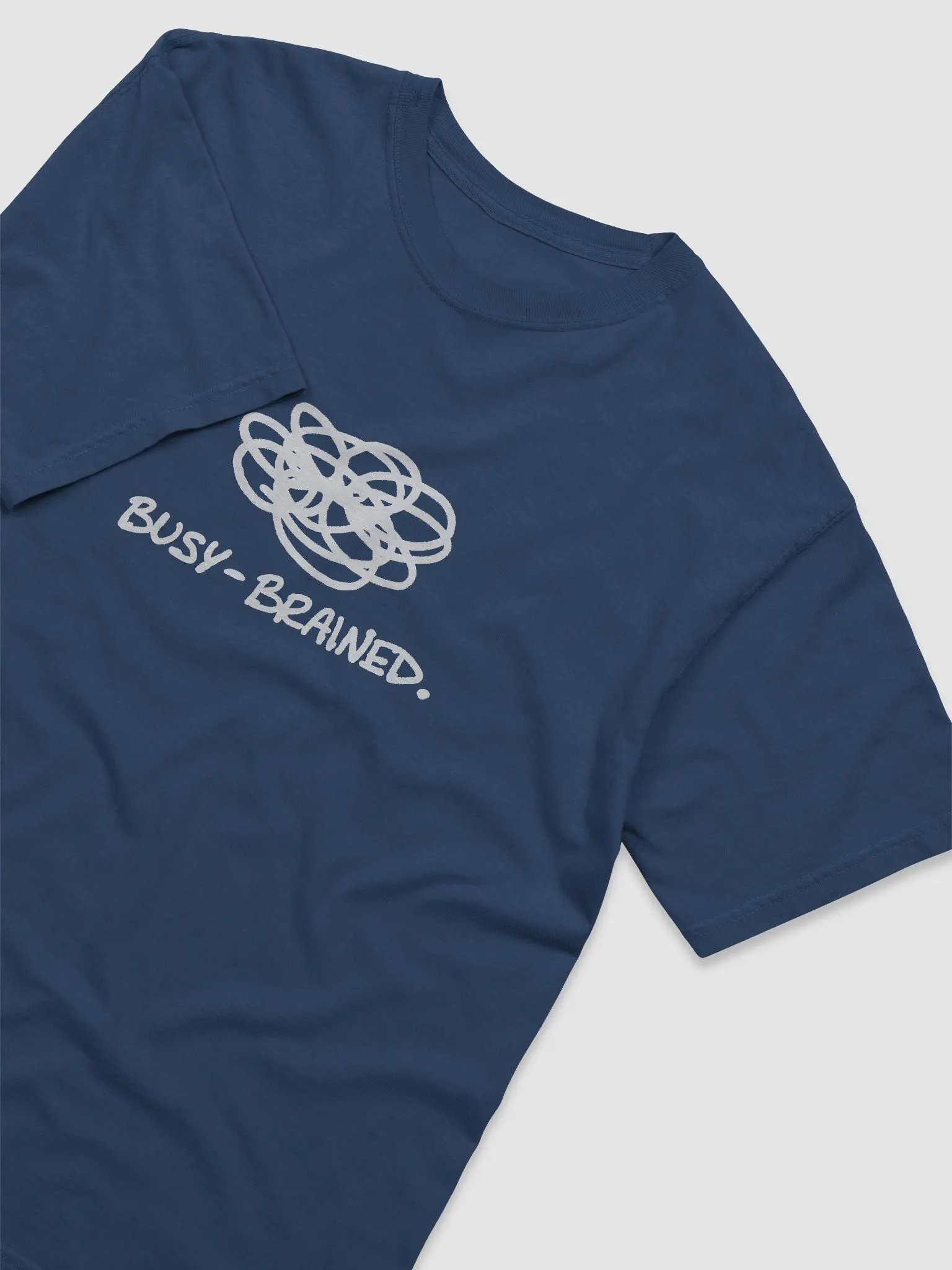 BUSY-BRAINED (white design) garment-dyed tee product image (25)
