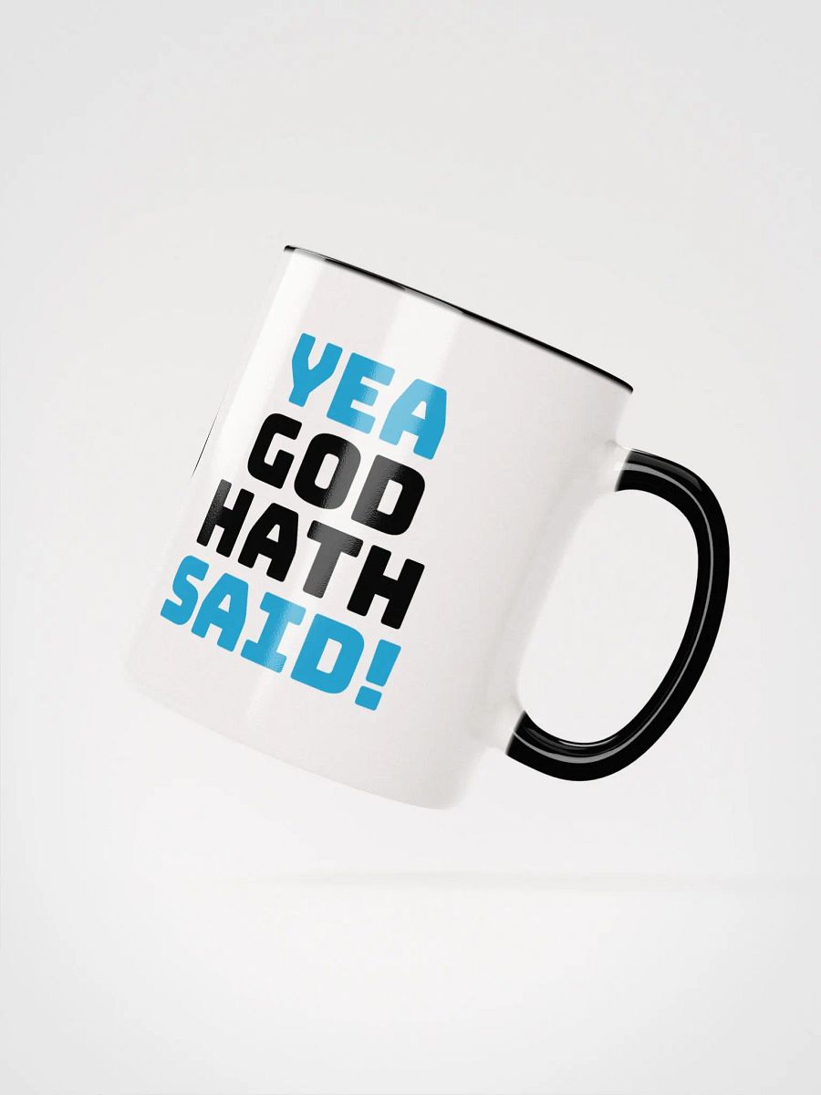 Yea God Hath Said - Q&A Mug product image (5)