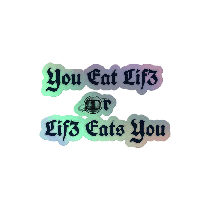 Eat Lif3 | Holographic Sticker Set product image (2)