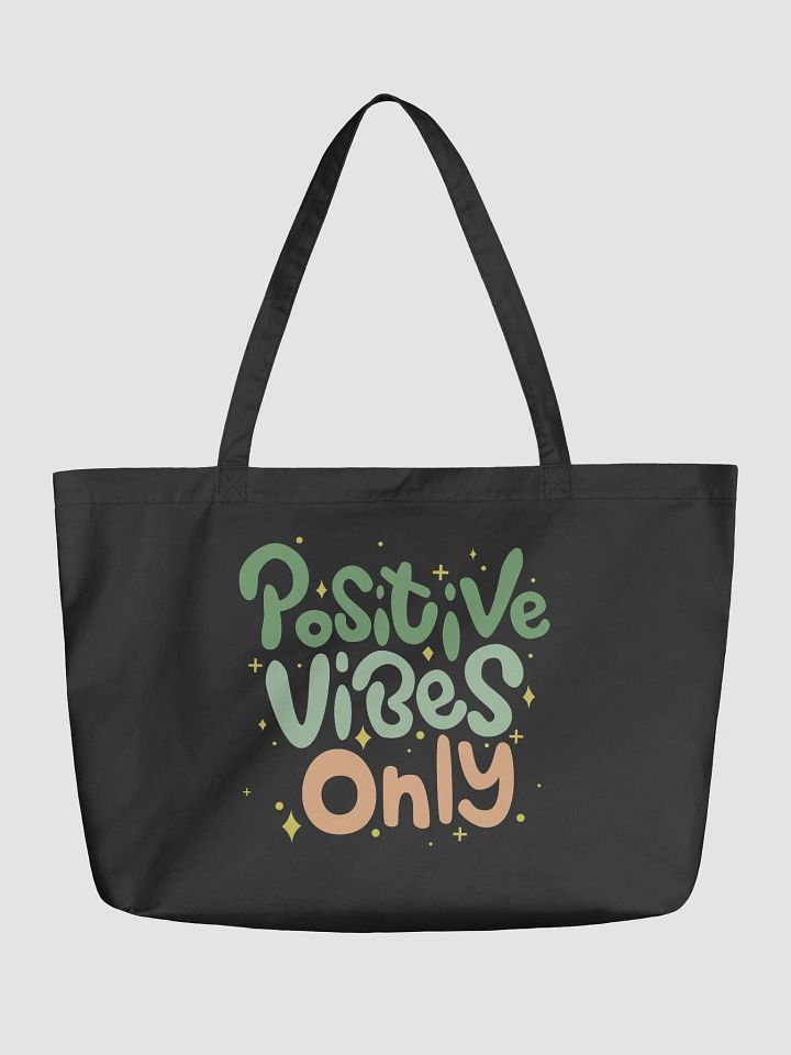 Positive Vibes Organic Tote product image (2)