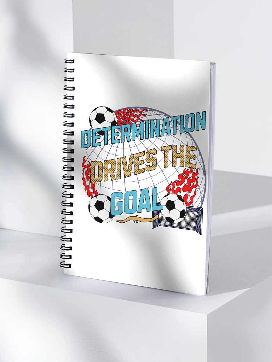 Determination Drives The Goal Soccer Notebook product image (3)