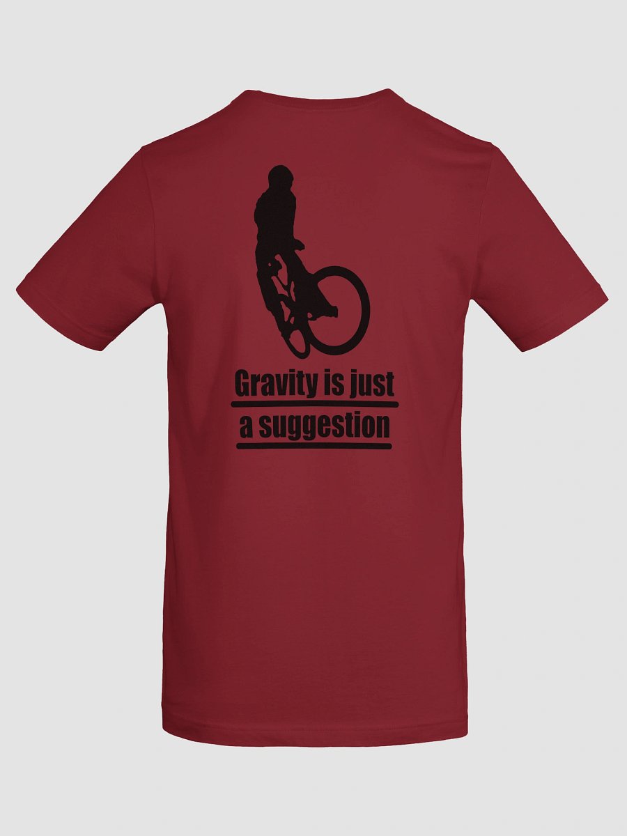 Adrenalix Designs Gravity is just a suggestion T-shirt product image (83)