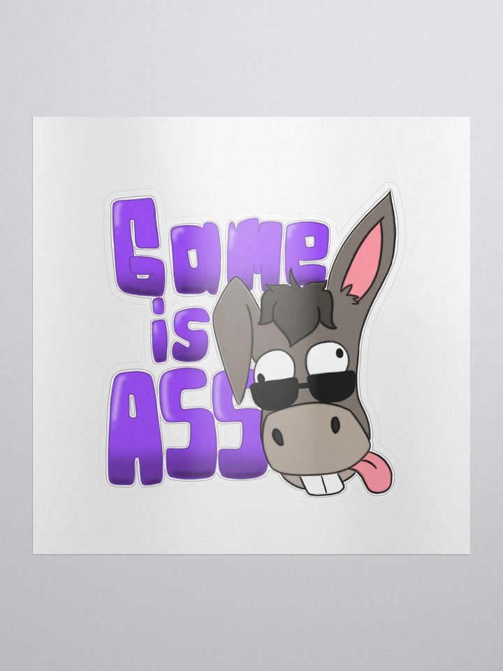 Game Is Ass Sticker product image (1)