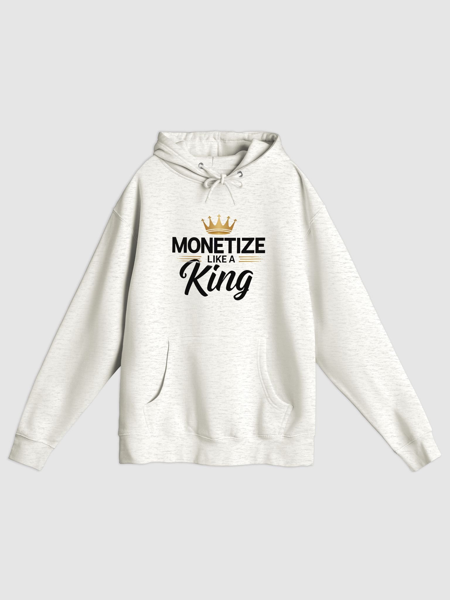Monetize Like a King Hoodie product image (1)