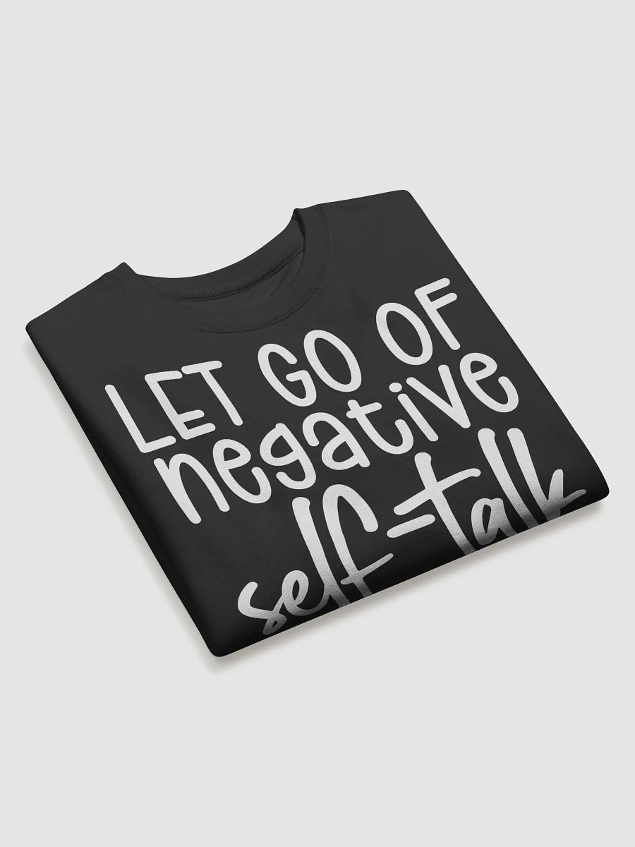 Let Go Of Negative Self-Talk Hoodie product image (3)