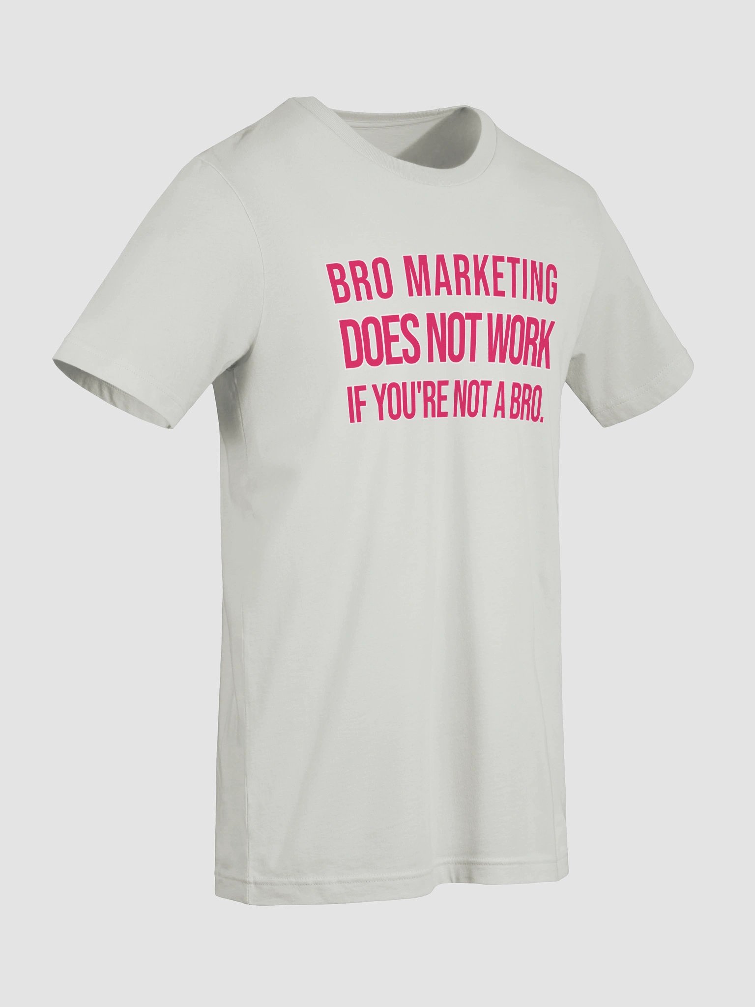 Bro Marketing T-Shirt product image (9)