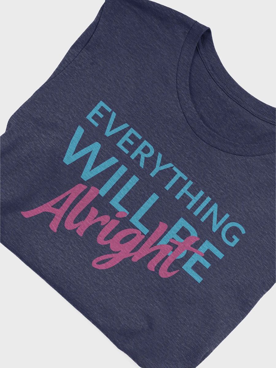 Everything Will Be Alright product image (5)