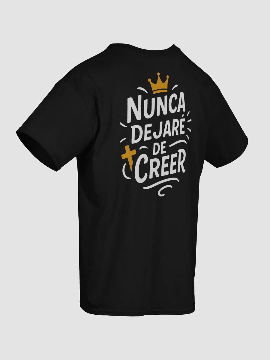 Camiseta Unisex Manga Corta | Nunca dejaré de creer product image (8)