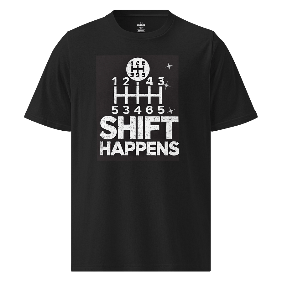 Shift Happens Gear Shift Diagram T-Shirt product image (1)