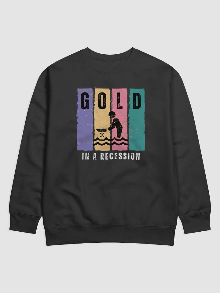 Gold In A Recession Graphic Sweatshirt product image (1)
