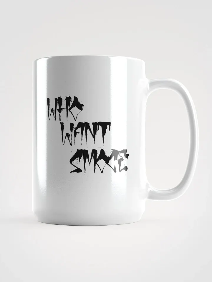 Who Want SmoCe Text Mug product image (1)