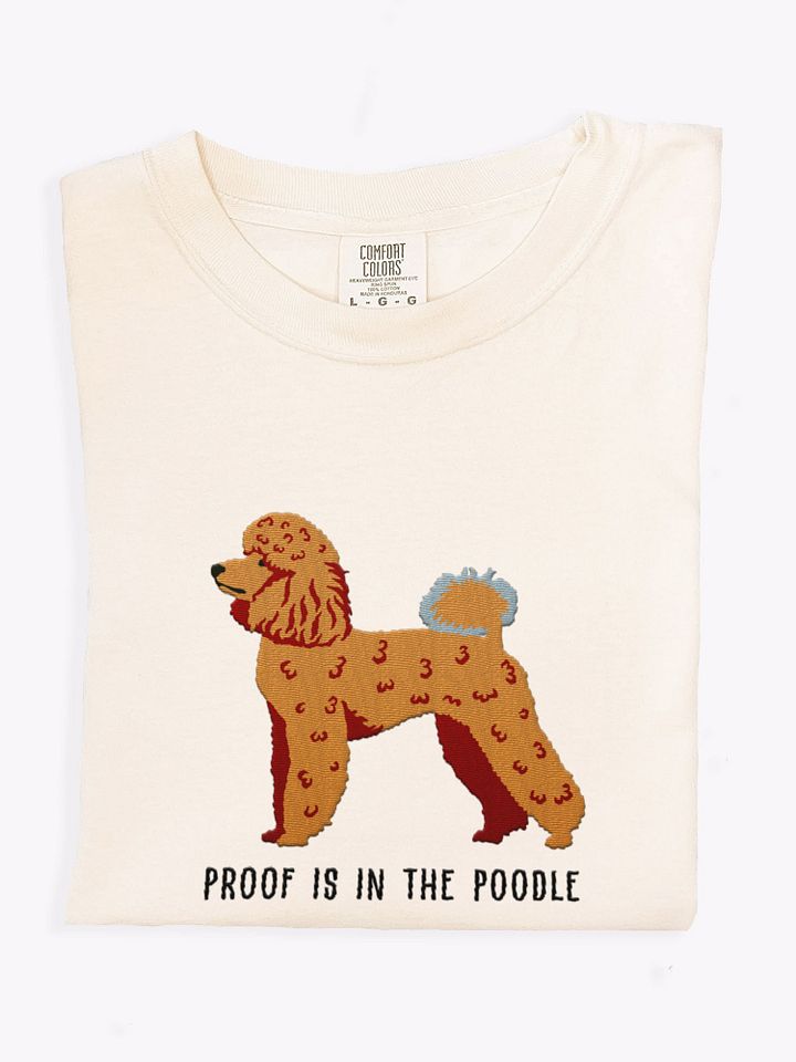 Proof Is in the Poodle T-Shirt(Embroidered) of a Miniature Poodle(Tan) product image (1)