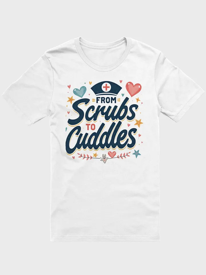 from Scrubs to Cuddles Graphic T-shirt product image (4)