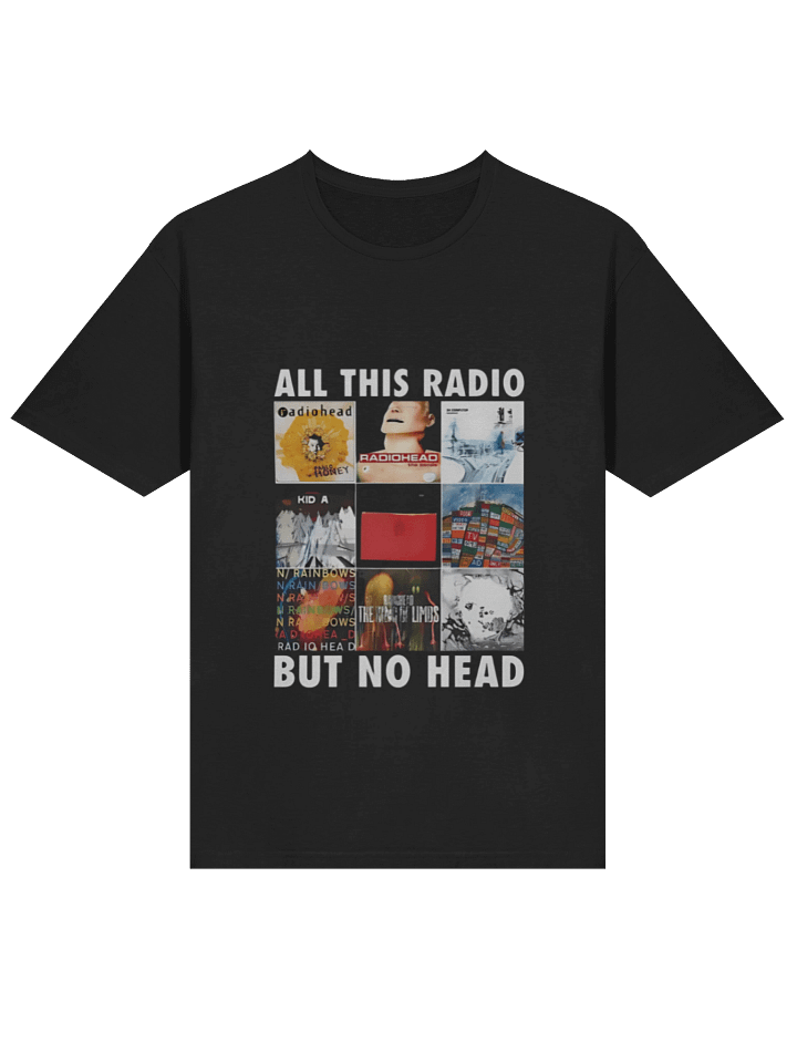 All This Radio But No Head T-shirt product image (2)