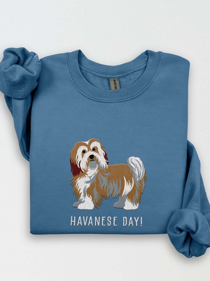 Havanese Day! Sweatshirt (Embroidered) of a Havanese(Brown) product image (1)
